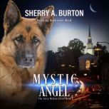 Mystic Angel, Sherry A. Burton