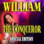 William the Conqueror (Special Edition), Jacob Abbott
