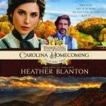 Carolina Homecoming: A Romance Inspired by the Book of Ruth