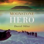Moonstone Hero, David Sklar