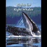 Rights for Right Whales, Meish Goldish