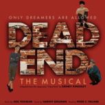 Dead End the Musical