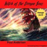 Witch of the Demon Seas, Poul Anderson