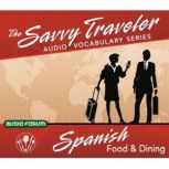 Spanish Food & Dining, Audio-Forum