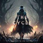 The Cycle, A.R. Knight