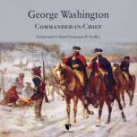 George Washington: Commander-in-Chief, Sean Sculley