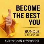 Become the Best You Bundle, 2 IN 1 Bundle: The Power Within You and The Greatest You, Maxene Ryan
