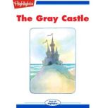 The Gray Castle, Bonnie Highsmith Taylor