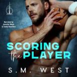 Scoring the Player, S.M. West