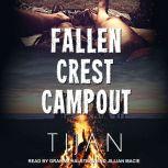 Fallen Crest Campout A Fallen Crest/Crew crossover novella, Tijan