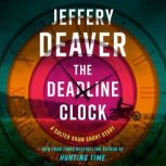 The Deadline Clock, Jeffery Deaver