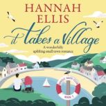 It Takes a Village, Hannah Ellis