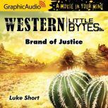 Brand of Justice, Luke Short