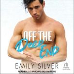 Off the Deep End A MM Sports Romance, Emily Silver