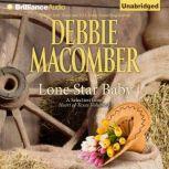 Lone Star Baby, Debbie Macomber