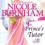 The Prince's Tutor, Nicole Burnham