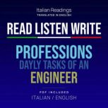 Italian Reading | Professions - Issue n.1 Short Stories read in Italian Language by Mother Language Speaker, translated in English Language, Paolo Oliva