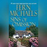 Sins of Omission, Fern Michaels