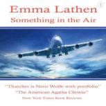 Something in the Air The Emma Lathen Booktrack Edition, Emma Lathen
