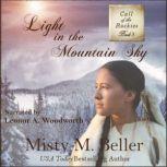 Light in the Mountain Sky, Misty M. Beller