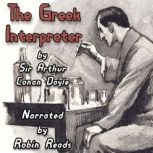Sherlock Holmes and the Adventure of the Greek Interpreter A Robin Reads Audiobook, Arthur Conan Doyle