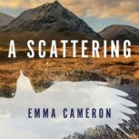 A Scattering, Emma Cameron