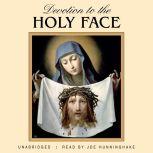 Devotion to the Holy Face, Mary Frances Lester