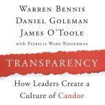 Transparency Creating a Culture of Candor, Warren Bennis