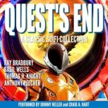 Quest's End A Classic SciFi Collection, Ray Bradbury