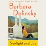 Sunlight and Joy An eBook Original Short Story, Barbara Delinsky