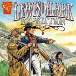 The Lewis and Clark Expedition, Jessica Gunderson