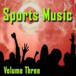 Sports Music  Vol. 3, Antonio Smith