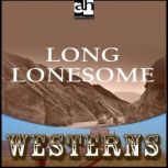 Long Lonesome, H.A. DeRosso