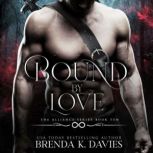 Bound by Love, Brenda K. Davies