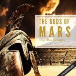 Gods of Mars , Edgar Rice Burroughs