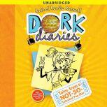 Dork Diaries 3 Tales from a Not-So-Talented Pop Star