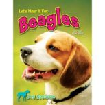 Let's Hear It For Beagles, Piper Welsh