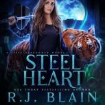 Steel Heart, R.J. Blain