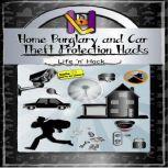Home Burglary and Car Theft Protection Hacks, Life 'n' Hack