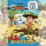 Read with Ranger Rob: My Pet Ranger (Level 2: Apprentice Ranger), Anne Paradis