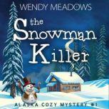 The Snowman Killer, Wendy Meadows