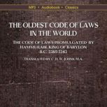 The Oldest Code of Laws in the World, Hammurabi