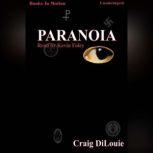 Paranoia, Craig DiLouie