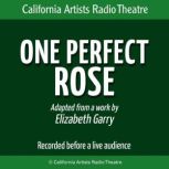One Perfect Rose, Elizabeth Garry