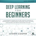 Deep Learning for Beginners