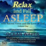 Relax and Fall Asleep with Sacred Verse and the Love of God Volume One, Walkercrest