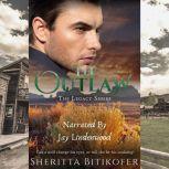 The Outlaw (A Legacy Novella), Sheritta Bitikofer