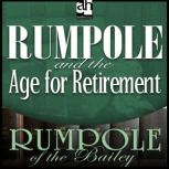 Rumpole and the Age for Retirement, John Mortimer