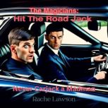 Hit The Road Jack Never Carjack a Madman, Rachel  Lawson