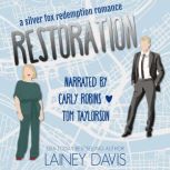 Restoration A Silver Fox Redemption Romance, Lainey Davis